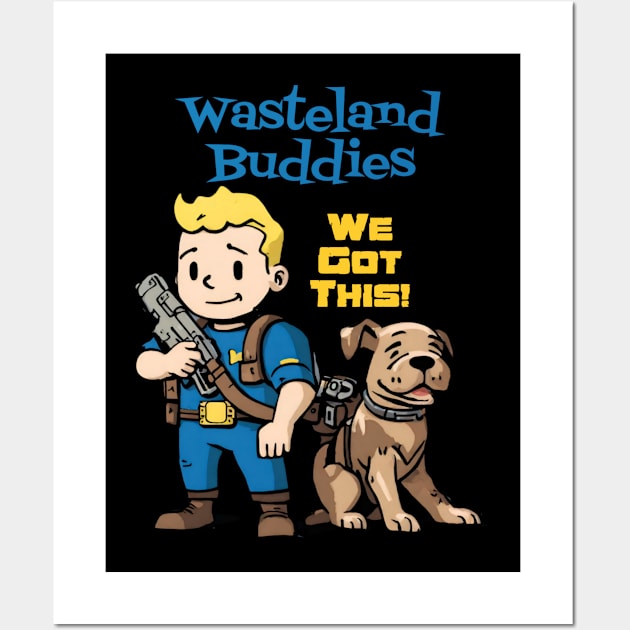 Pip & Pup - Wasteland Bros Wall Art by LopGraphiX